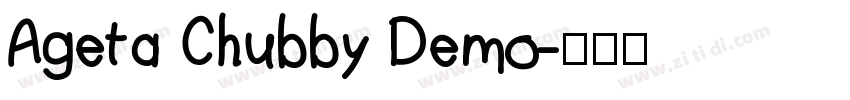 Ageta Chubby Demo字体转换